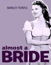 Poster for Almost A Bride