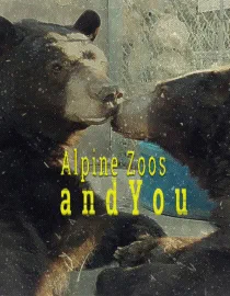 Poster for Alpine Zoos and You