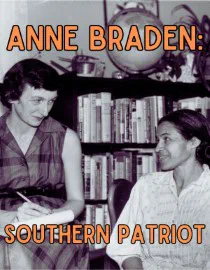 Poster for Anne Braden: Southern Patriot