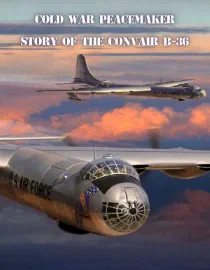 Poster for Cold War Peacemaker: Story of the Convair B-36