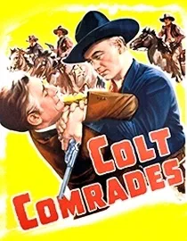 Poster for Colt Comrades