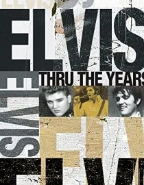 Poster for Elvis Thru the Years