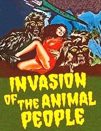 Poster for Invasion of the Animal People