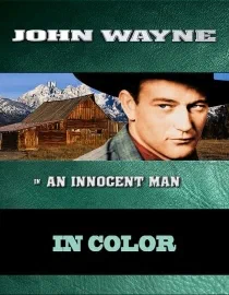Poster for John Wayne An Innocent Man