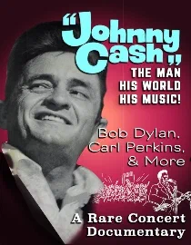Poster for Johnny Cash: The Man His World His Music