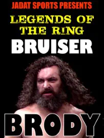 Poster for Legends of the Ring: Bruiser Brody