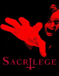 Poster for Sacrilege