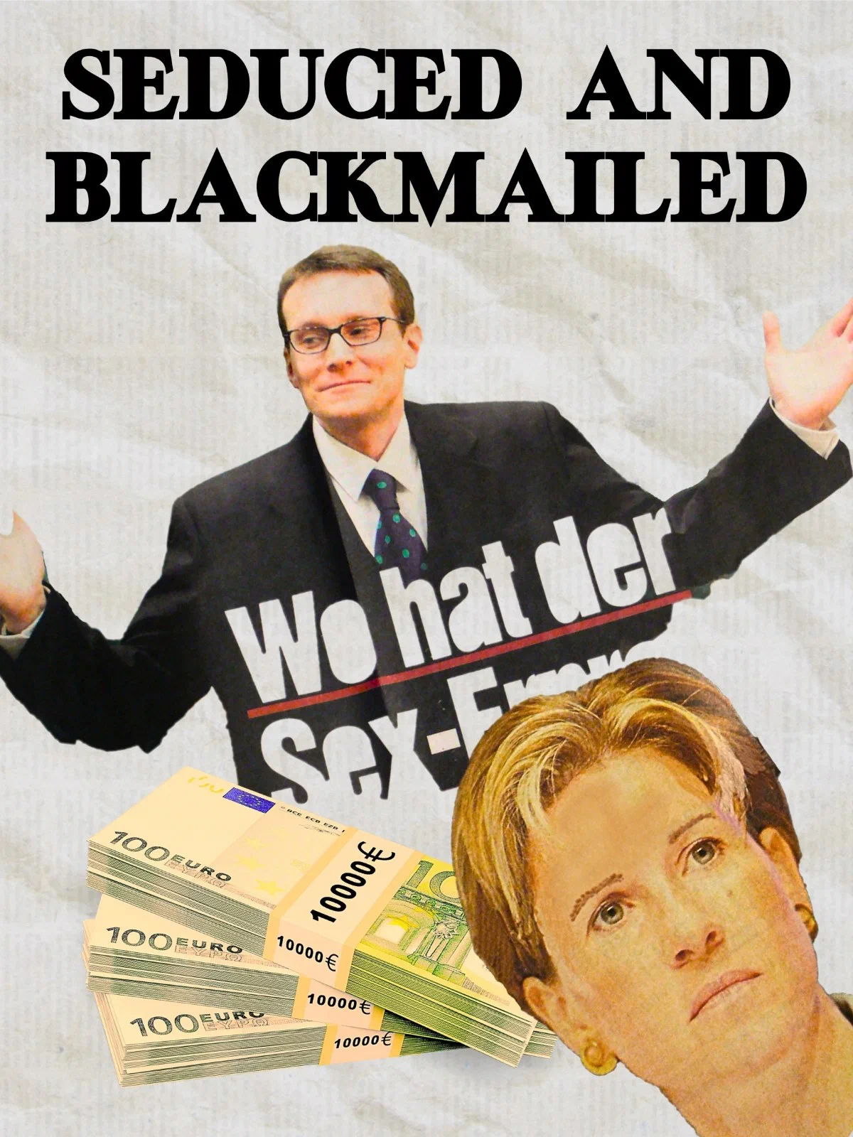 Poster for Seduced and Blackmailed