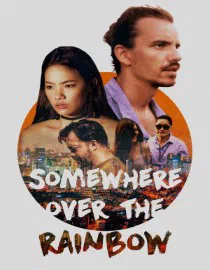 Poster for Somewhere Over The Rainbow
