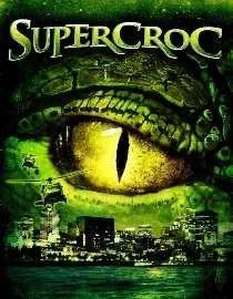 Poster for Supercroc