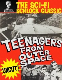 Poster for Teenagers From Outer Space