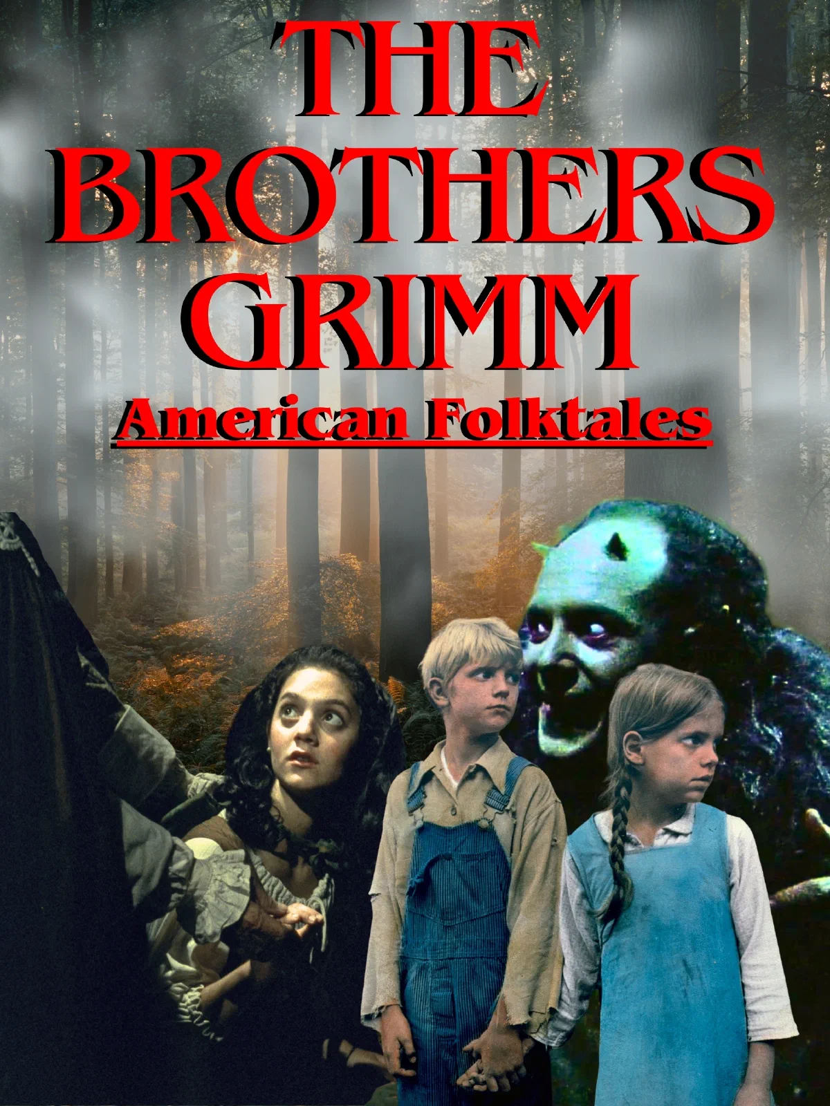Poster for The Brothers Grimm: American Folktales