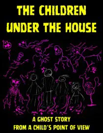 Poster for The Children Under The House