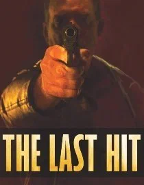 Poster for The Last Hit