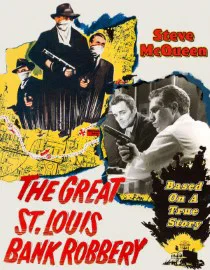 Poster for The St. Louis Bank Robbery