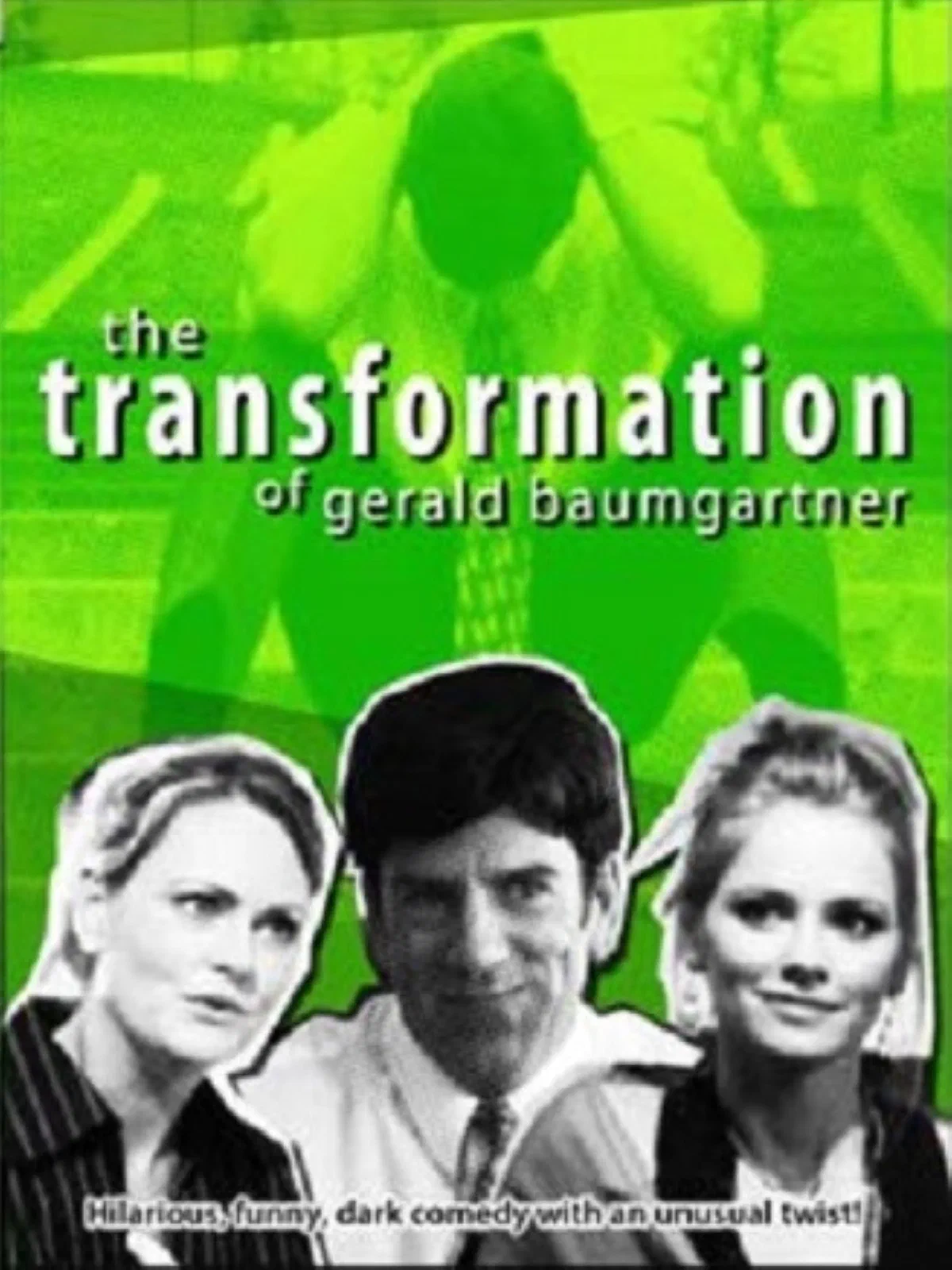 Poster for Transformation of Gerald Baumgartner
